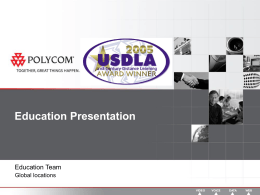 Education Presentation - Polycom