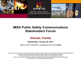IMSA Public Safety Communications Stakeholders Forum