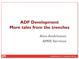 ADF Development: More tales from the trenches