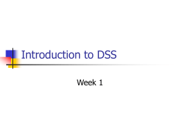 Introduction to DSS