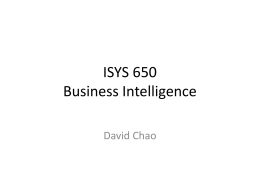 ISYS 650 Business Intelligence