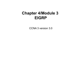 ccna3-mod3-EIGRP - Faculty Website Index Valencia College