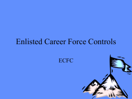 Enlisted Career Force Controls