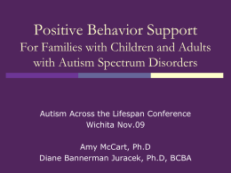 Presentation PPT - The Kansas Center for Autism Research and