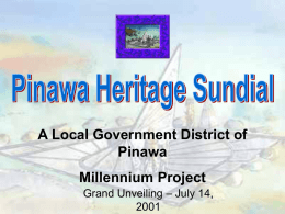 The Pinawa Heritage Sundial