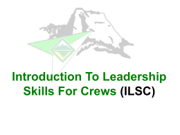 introduction to leadership skills for troops (ilst)