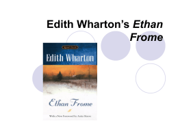 Edith Wharton`s Ethan Frome