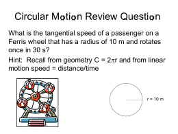 Chapter 8 – Rotational Motion