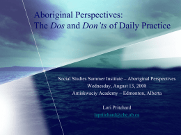 Aboriginal Perspectives - Dos and Don`ts