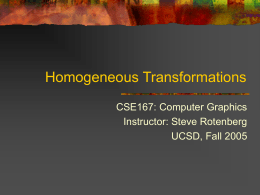 Homogeneous Transformations - UCSD Computer Graphics Lab