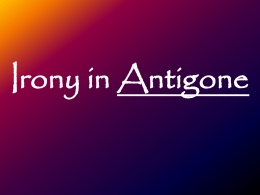Irony in Antigone - eng1-mrsb