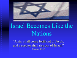 Israel Becomes Like the Nations