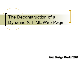 The Deconstruction of a Dynamic XHTML Web Page