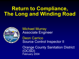 Return to Compliance, the Long and Winding road