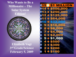 Who Wants to Be a Millionaire: Solar System Edition!