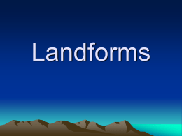 Landforms - Earth Geography