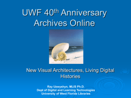 UWF 40th Anniversary Archives Online