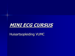 mini ecg cursus - Huisartsopleiding VUmc Wiki