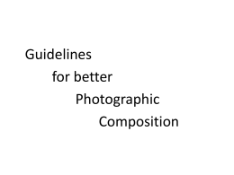 Guidelines for better Photographic Composition