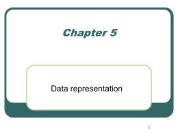 Data representation – chapter 5