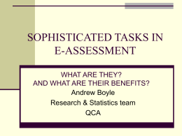 sophisticated tasks in e-assessment: what are they?