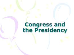 Presidents and Congress
