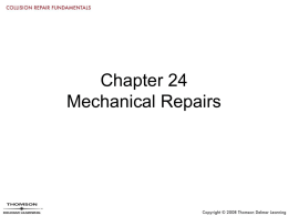 Chapter 24 Mechanical Repairs