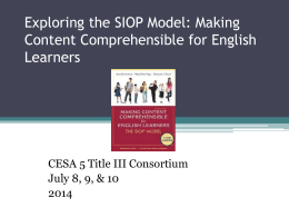 Exploring the SIOP Model: Making Content Comprehensible - title-iii