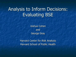 Evaluating BSE