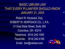 Basic UM/UIM Law That Every PI Lawyer Should Know