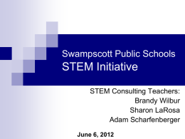 STEM Initiative - Swampscott High School