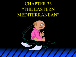 CHAPTER 33 "THE EASTERN MEDITERRANEAN"