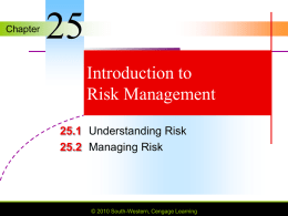 Chapter 25 Introduction to Risk Management - Sheffield