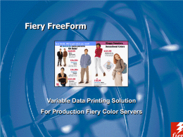 Fiery FreeForm - Xerox/EFI Site