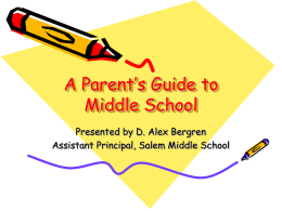 A Parent`s Guide to Middle School - PAMS