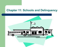 Chapter 11--Schools and Delinquency