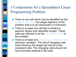3 Components for a Spreadsheet Linear Programming Problem