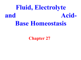 Chapter 27 - Fluid, Electrolyte, and Acid-Base