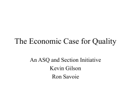 The Economic Case for Quality