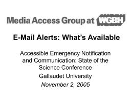 E-Mail Alerts - NCAM / National Center for Accessible Media