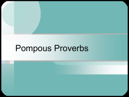 Pompous Proverbs
