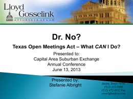 Open Meetings Act: What CAN I say and do?