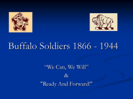 Buffalo Soldiers 1866 - 1944