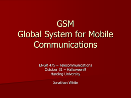 Lecture 12: GSM - Harding University