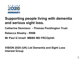 Dementia and Sight Loss