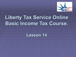 Liberty Tax Service Online Basic Income Tax Course. Lesson 14