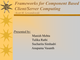 Frameworks for Component Based Client/Server