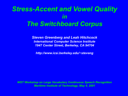 Stress-Accent and Vowel Quality in the Switchboard Corpus