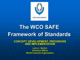 creating a framework of standards to secure and facilitate global trade