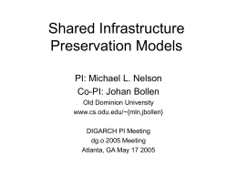 Shared Infrastructure Preservation Models